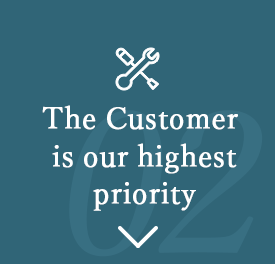 The Customer is our highest priority
